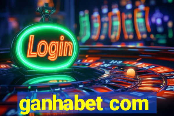 ganhabet com